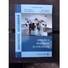 DINAMICA MASINILOR SI UTILAJELOR - CONSTANTIN ISPAS