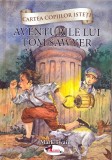 Aventurile lui Tom Sawyer | Mark Twain, Aramis