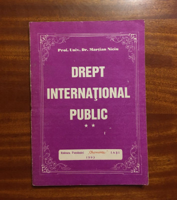 Martian Niciu - Drept International Public vol. II (1993) foto