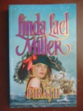 Piratii- Linda Lael Miller