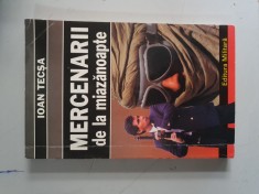 Ioan Tecsa - Mercenarii de la miazanoapte foto