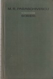 M. R. PARASCHIVESCU - SCRIERI VOLUMUL 4 TEATRU