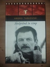 Sculptand in timp- Andrei Tarkovski foto