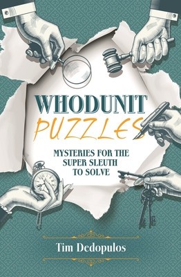 Whodunit Puzzles: Mysteries for the Super Sleuth to Solve foto