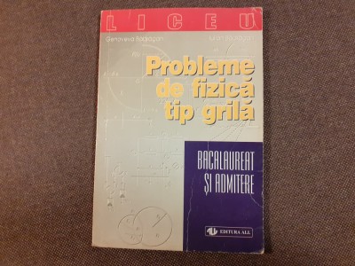 Genoveva Badragan - Probleme de fizica. Tip grila foto