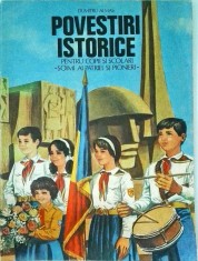 Dumitru Almas - Povestiri istorice pentru copii si scolari