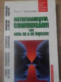 ANTRENAMENTUL COMUNICARII SAU ARTA DE A NE INTELEGE-VERA F. BIRKENBIHL-267474