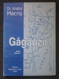 GAGAUZII - Anatol Macris
