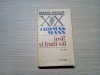 Iosif si Fratii Sai Vol. III - Thomas Mann, Editura Univers, 1977, 532 p. Roman Beletristica