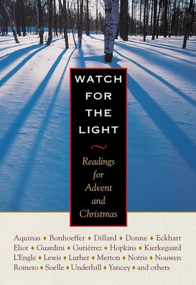 Watch for the Light: Readings for Advent and Christmas foto