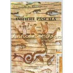 Initiere Pascala - Eduard Ferent