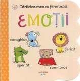 Carticica mea cu ferestruici. Emotii - Litera