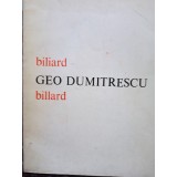 Geo Dumitrescu - Biliard (Editia: 1981)