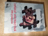 Cumpara ieftin Gheorghe Paun - Logica distractiva, 256 probleme (Editura Tehnica, 2000)
