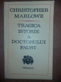 Tragica istorie a doctorului Faust- Christopher Marlowe