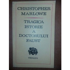 Tragica istorie a doctorului Faust- Christopher Marlowe