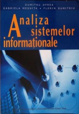 ANALIZA SISTEMELOR INFORMATIONALE-DUMITRU OPREA, GABRIELA MESNITA, FLORIN DUMITRIU-277087