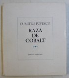 RAZA DE COBALT - versuri de DUMITRU POPESCU , ilustratiile de CONSTANTIN PILIUTA , 1979