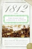 1812: The War That Forged a Nation
