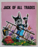 JACK OF ALL TRADES , CARTICICA PENTRU COPII IN LIMBA ENGLEZA , ANII &#039;70