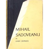 MIHAIL SADOVEANU-CONSTANTIN CIOPRAGA-263394