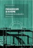 Paradoxuri si axiome. Fundamente ale matematicii - Nelo Maestre Blanco - Carte de matematica