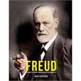 Freud: The Man, The Scientist, and the Birth of Psychoanalysis (Great Thinkers)