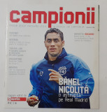 Revista Campionii 2006 - Numar Dedicat Echipei Steaua Bucuresti VEZI DESCRIEREA