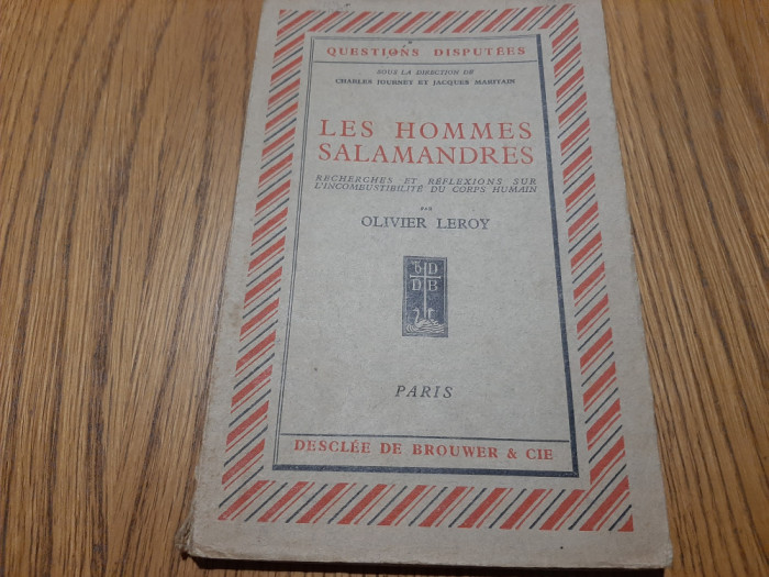 LES HOMMES SALAMANDRES - Oliver Leroy - Paris, 1931, 93 p.