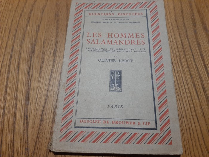 LES HOMMES SALAMANDRES - Oliver Leroy - Paris, 1931, 93 p.