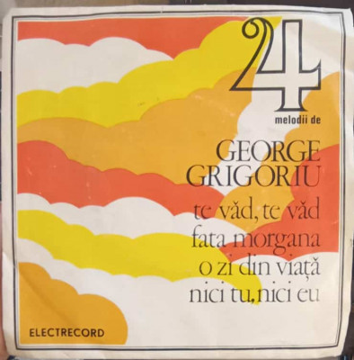 Disc vinil, LP. 4 MELODII DE GEORGE GRIGORIU-GEORGE GRIGORIU foto