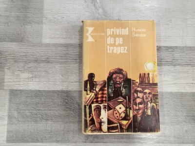 Privind de pe trapez de Huszar Sandor foto
