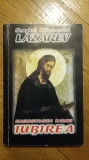 S. N. Lazarev - Diagnosticarea Karmei, volumul 3: Iubirea Iisus Christos karma