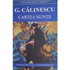 Cartea nuntii &ndash; George Calinescu