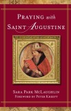 Praying with Saint Augustine