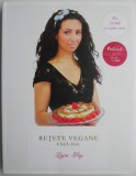 Rețete Vegane Fără Foc - Ligia Pop, Carte de Bucate