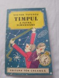 Victor tufescu-timpul a patra dimensiune