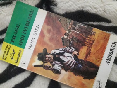 Trage,apoi intreaba!-Mark Sten-western foto