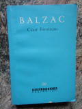 BALZAC - MARIREA SI DECADEREA LUI CESAR BIROTTEAU