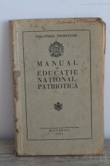 Pregatirea premilitara - Manual de Educatie National-Patriotica, 1934 foto