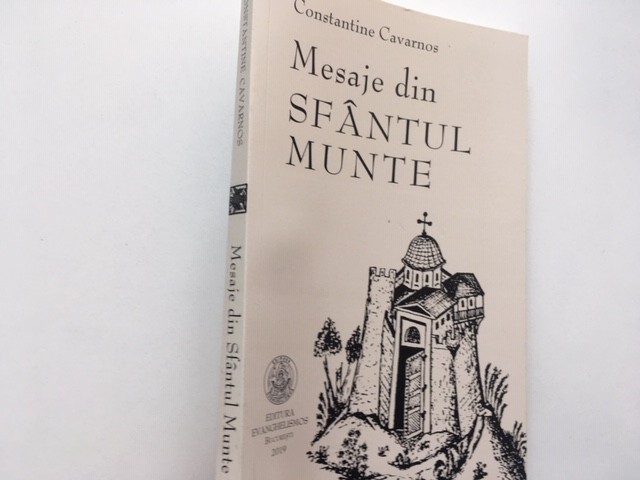 MESAJE DIN SFANTUL MUNTE ATHOS- CONSTANTIN CAVARNOS