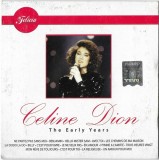 C&eacute;line Dion - The Early Years, CD