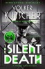 The Silent Death: A Gereon Rath Mystery