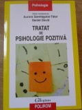 TRATAT DE PSIHOLOGIE POZITIVA-AURORA SZENTAGOTAI-TATAR, DANIEL DAVID-359303