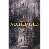Alchemised - Sen Lin Yu