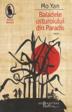 Mo Yan - Baladele usturoiului din Paradis