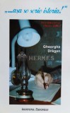 Cumpara ieftin Asa se scrie istoria! - 2003 - Gheorghe Dragan ($N10), Institutul European