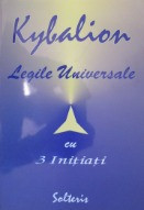 Kybalion - Legile universale cu 3 initiati foto