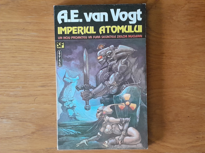 IMPERIUL ATOMULUI- A. E. VAN VOGT. SF.