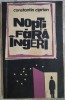 CONSTANTIN CIPRIAN - NOPTI FARA INGERI (JURNAL DE NOAPTE) [1981], Alta editura